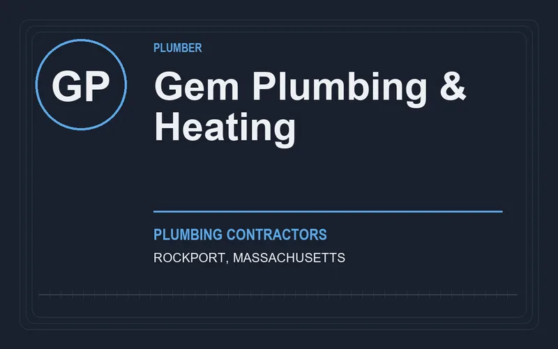 Gem Plumbing & Heating in Rockport, Massachusetts