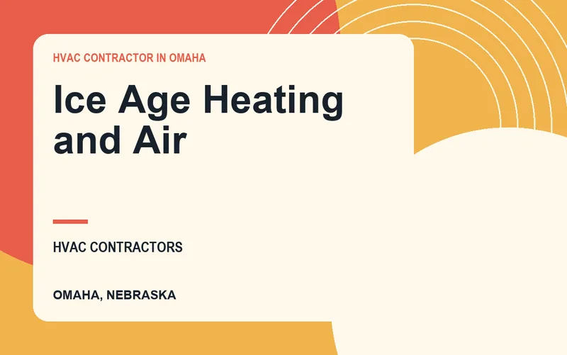 Ice Age Heating and Air in Omaha, Nebraska