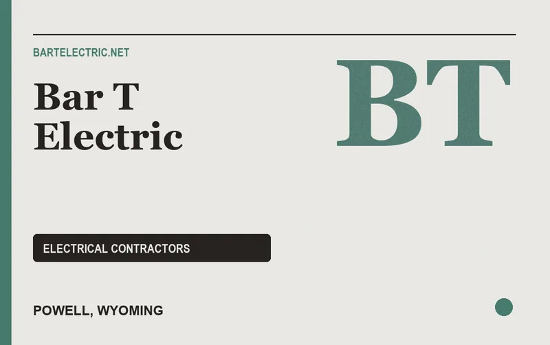 Bar T Electric in Powell, Wyoming