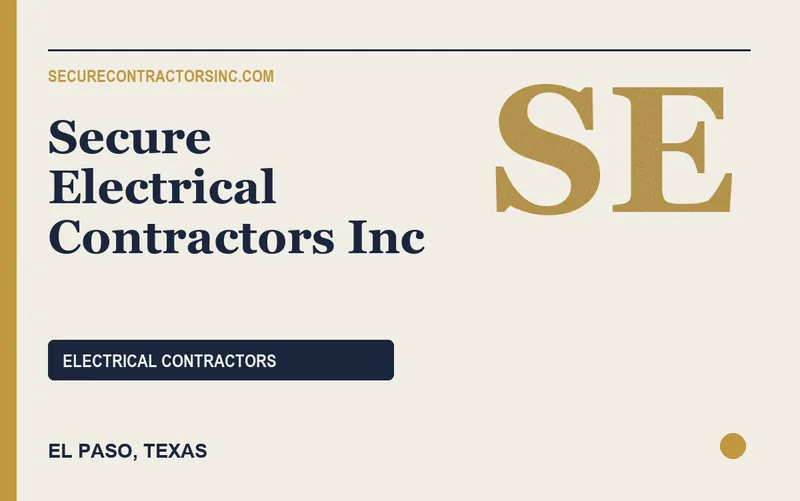 Secure Electrical Contractors Inc in El Paso, Texas