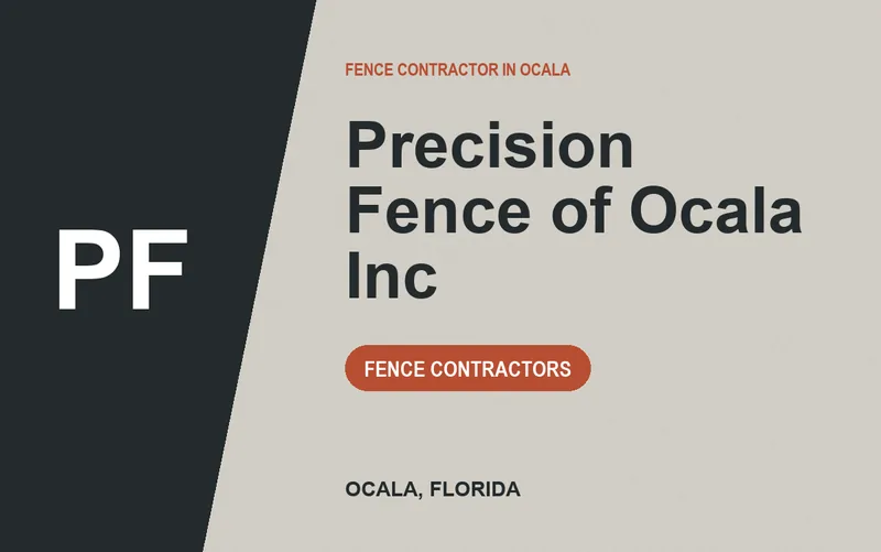Precision Fence of Ocala Inc in Ocala, Florida