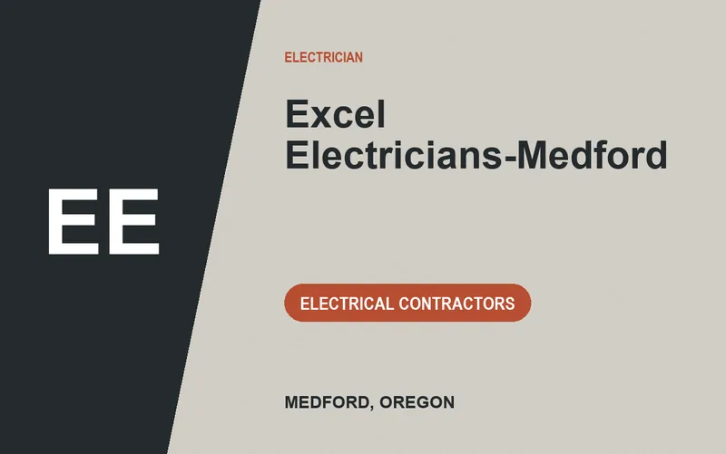 Excel Electricians-Medford in Medford, Oregon
