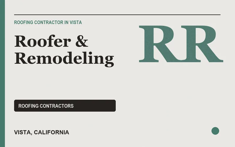 Roofer & Remodeling in Vista, California