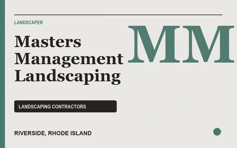 Masters Management Landscaping in Riverside, Rhode Island