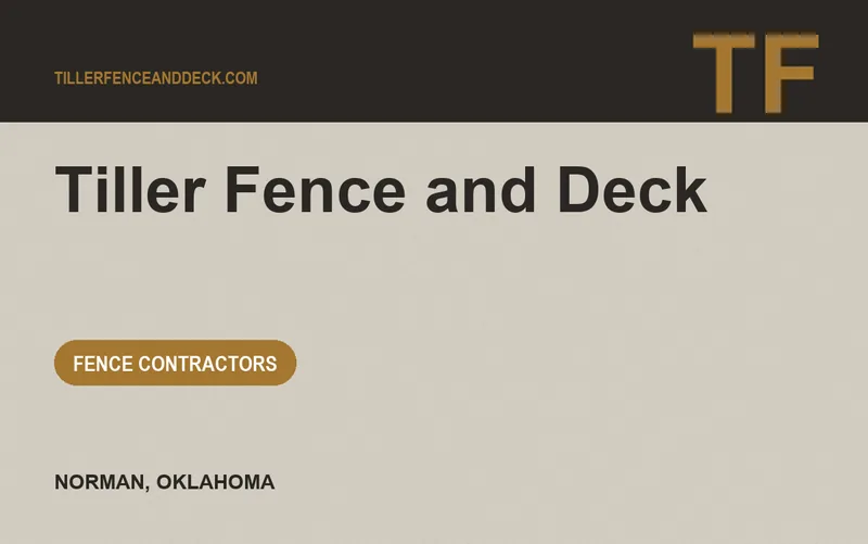 Tiller Fence and Deck in Norman, Oklahoma