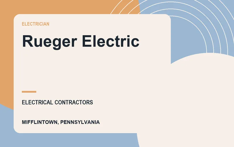 Rueger Electric in Mifflintown, Pennsylvania