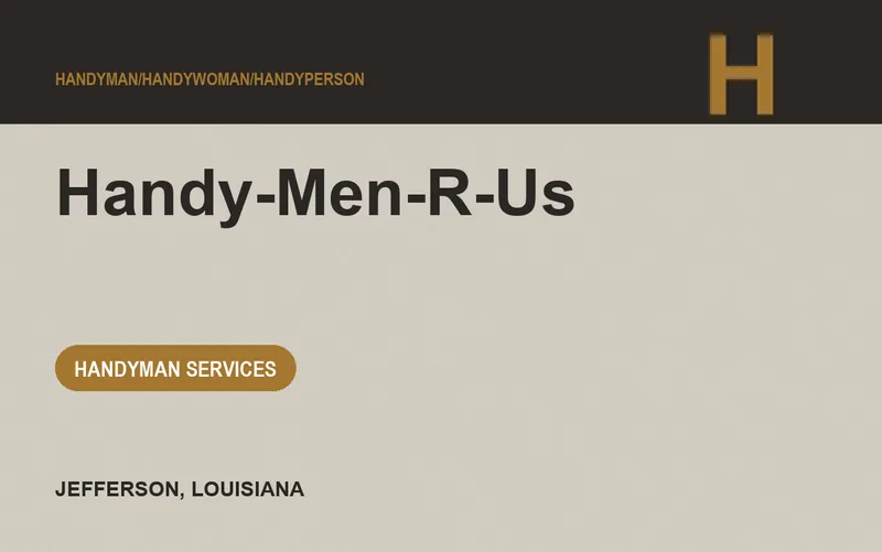 Handy-Men-R-Us in Jefferson, Louisiana