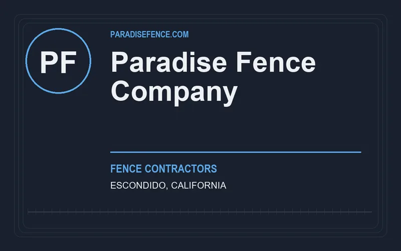 Paradise Fence Company in Escondido, California