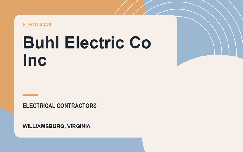 Buhl Electric Co Inc in Williamsburg, Virginia