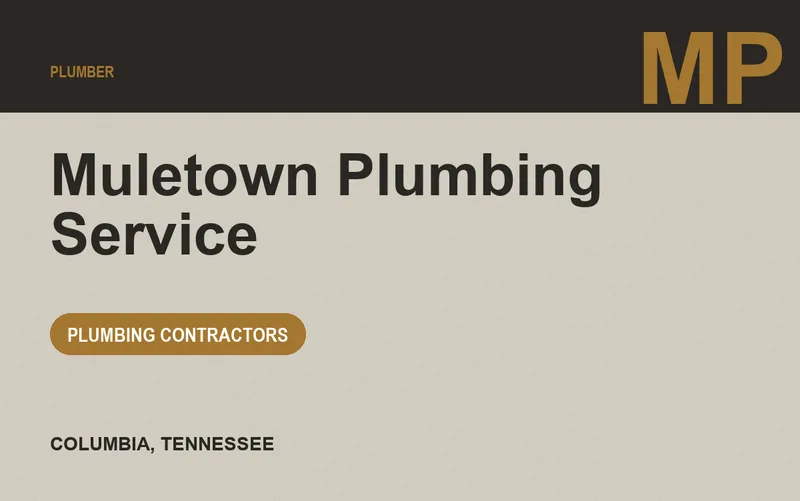 Muletown Plumbing Service in Columbia, Tennessee