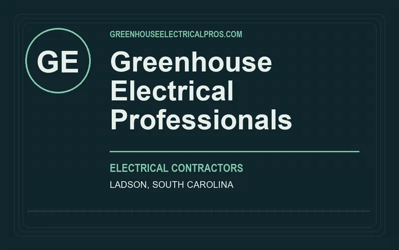 Greenhouse Electrical Professionals in Ladson, South Carolina