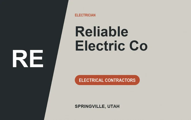 Reliable Electric Co in Springville, Utah