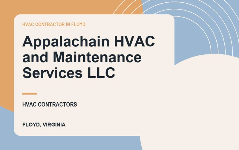 Appalachain HVAC and Maintenance Services LLC in Floyd, Virginia