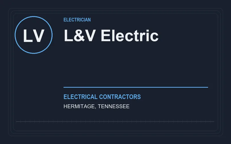 L&V Electric in Hermitage, Tennessee