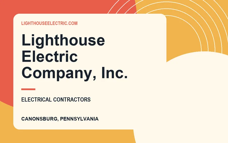 Lighthouse Electric Company, Inc. in Canonsburg, Pennsylvania