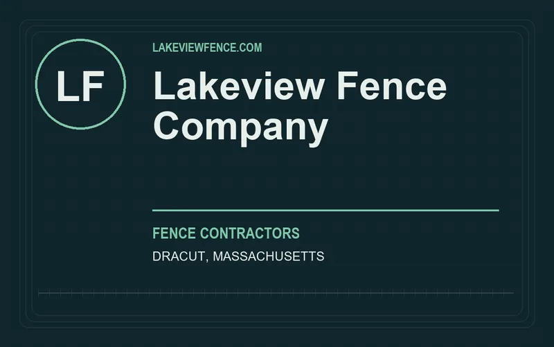 Lakeview Fence Company in Dracut, Massachusetts