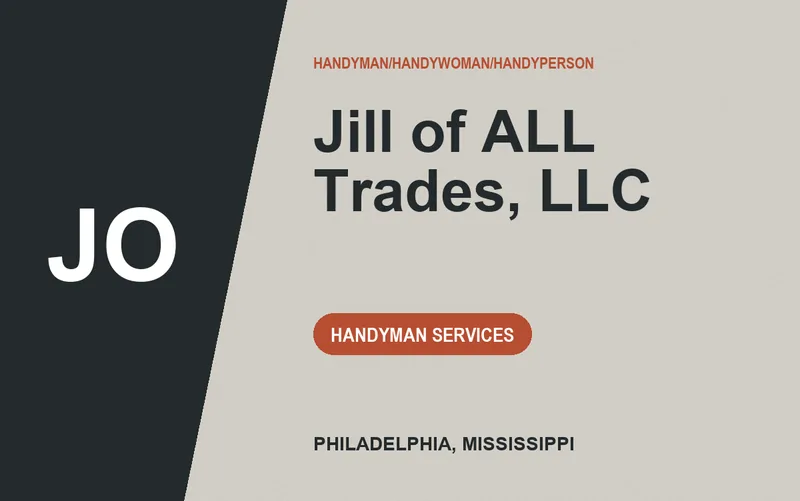 Jill of ALL Trades, llc in Philadelphia, Mississippi