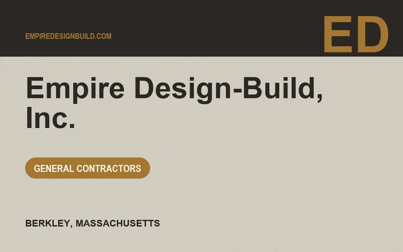 Empire Design-Build, Inc. in Berkley, Massachusetts