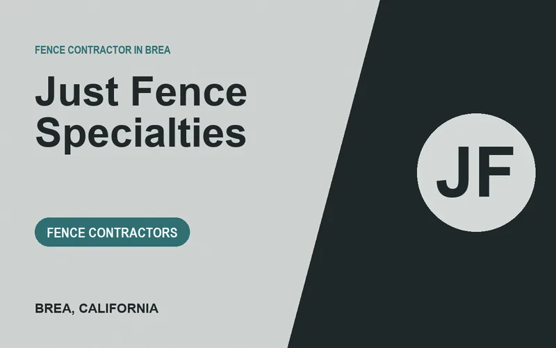 Just Fence Specialties in Brea, California
