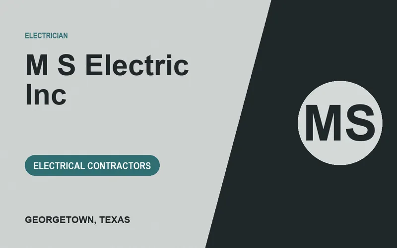 M S Electric Inc in Georgetown, Texas