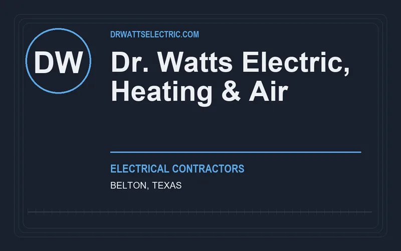 Dr. Watts Electric, Heating & Air in Belton, Texas