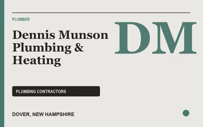 Dennis Munson Plumbing & Heating in Dover, New Hampshire