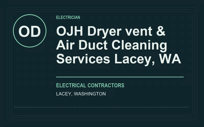 OJH Dryer vent & Air Duct Cleaning Services Lacey, WA in Lacey, Washington