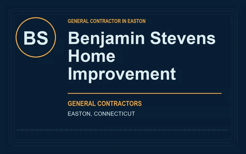 Benjamin Stevens Home Improvement in Easton, Connecticut
