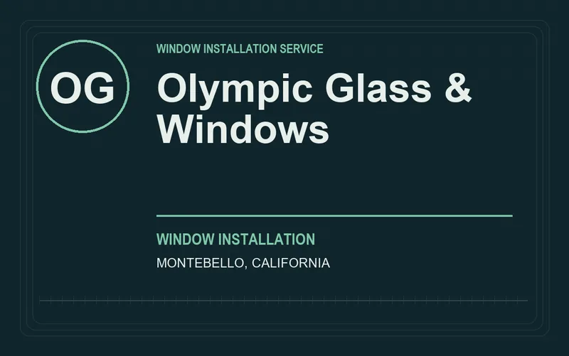 Olympic Glass & Windows in Montebello, California