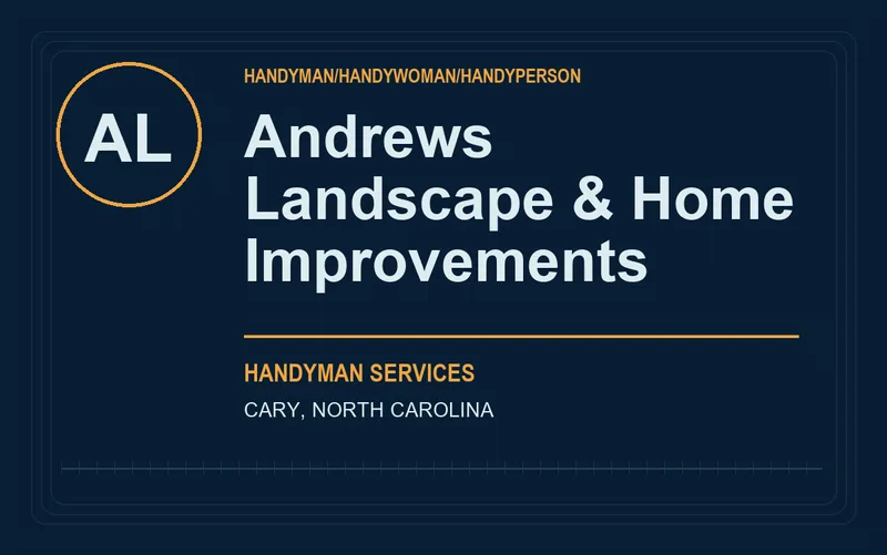Andrews Landscape & Home Improvements in Cary, North Carolina