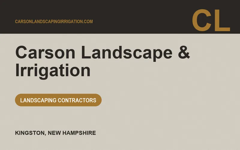 Carson Landscape & Irrigation in Kingston, New Hampshire