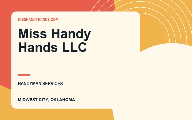 Miss Handy Hands LLC in Midwest City, Oklahoma
