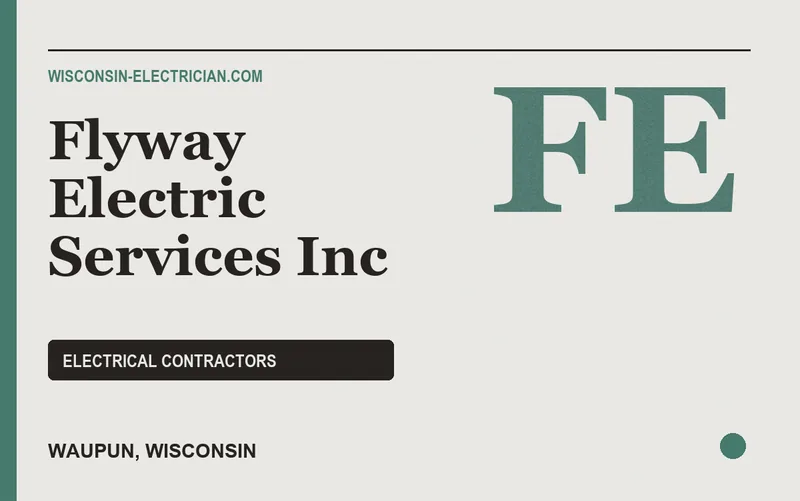 Flyway Electric Services Inc in Waupun, Wisconsin