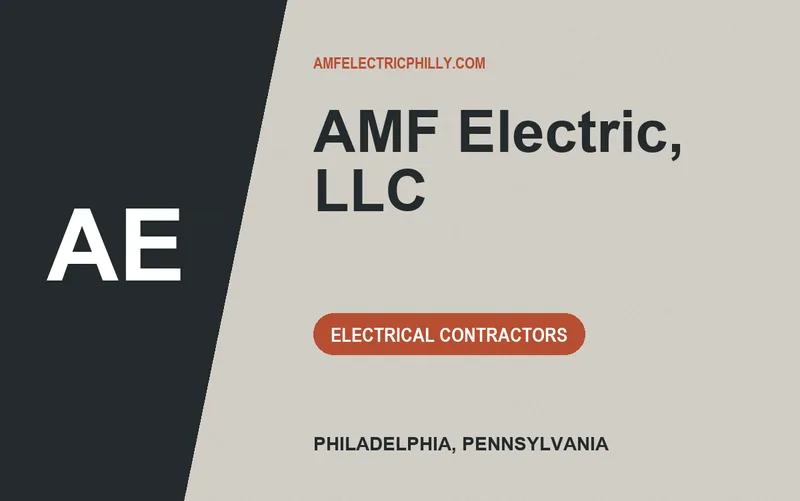 AMF Electric, LLC in Philadelphia, Pennsylvania