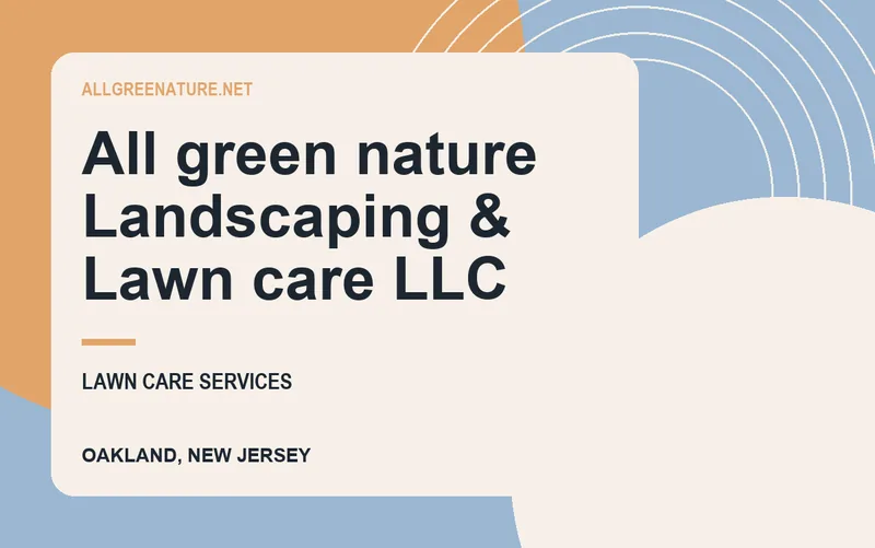 All green nature Landscaping & Lawn care LLC in Oakland, New Jersey