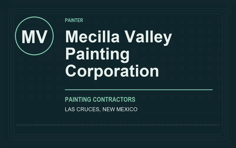 Mecilla Valley Painting Corporation in Las Cruces, New Mexico