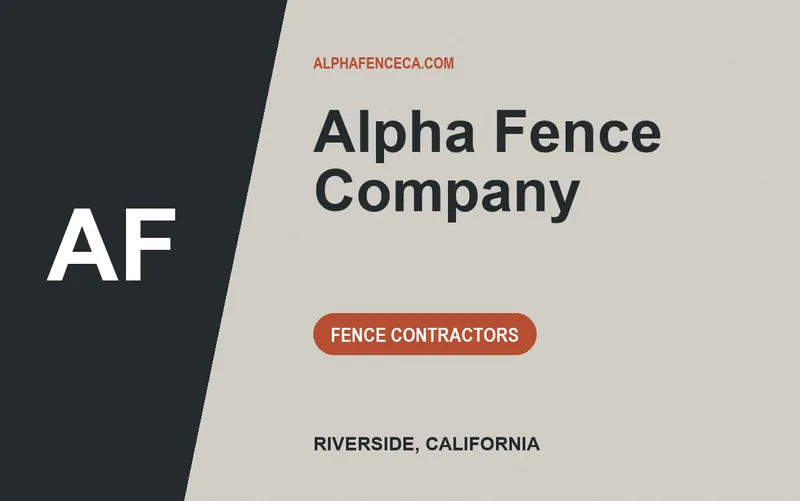 Alpha Fence Company in Riverside, California