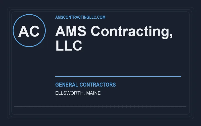 AMS Contracting, LLC in Ellsworth, Maine