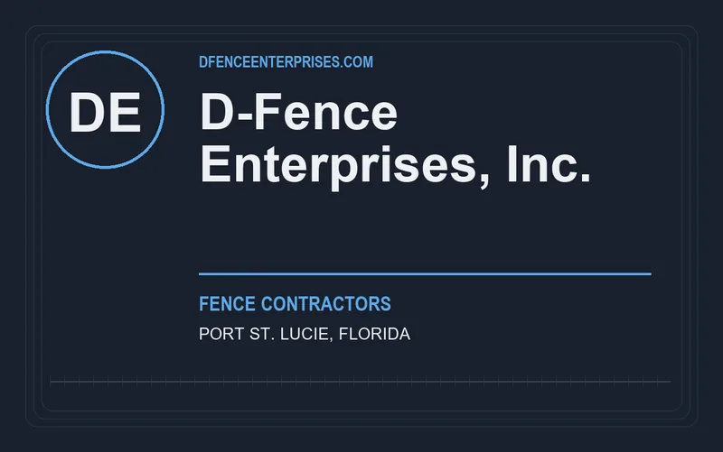D-Fence Enterprises, Inc. in Port St. Lucie, Florida