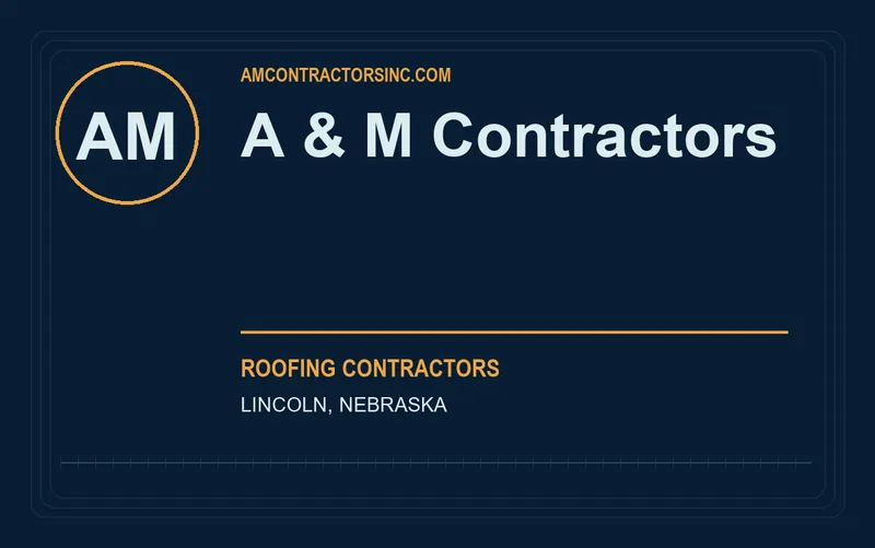 A & M Contractors in Lincoln, Nebraska