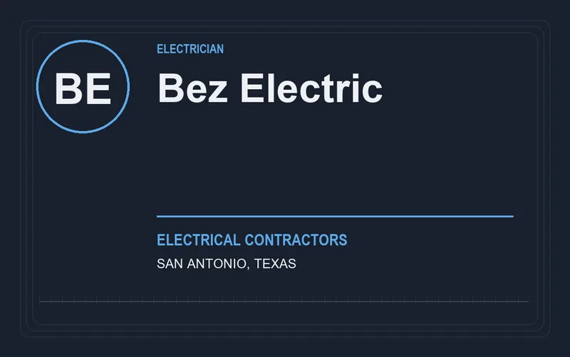Bez Electric in San Antonio, Texas