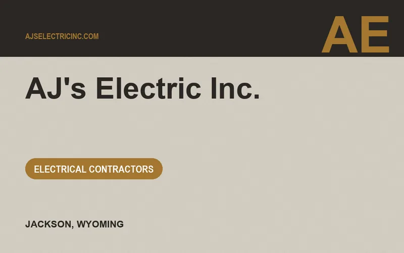 AJ's Electric Inc. in Jackson, Wyoming