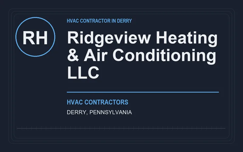 Ridgeview Heating & Air Conditioning LLC in Derry, Pennsylvania