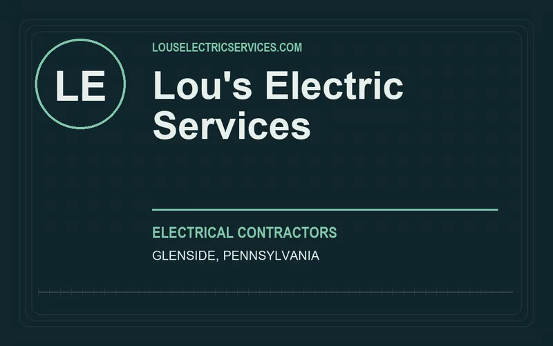 Lou's Electric Services in Glenside, Pennsylvania