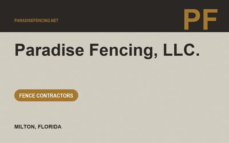 Paradise Fencing, LLC. in Milton, Florida
