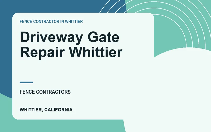 Driveway Gate Repair Whittier in Whittier, California