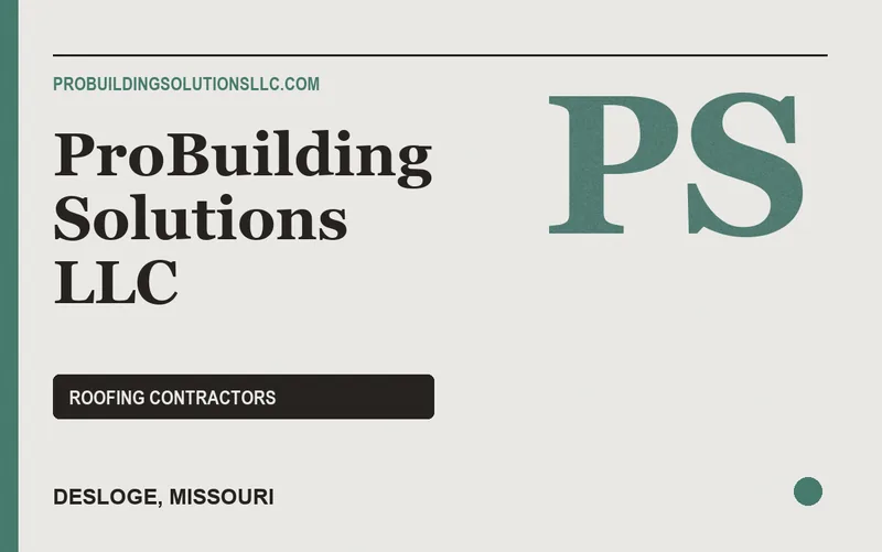ProBuilding Solutions LLC in Desloge, Missouri
