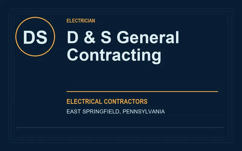 D & S General Contracting in East Springfield, Pennsylvania