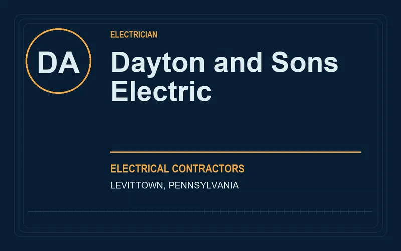 Dayton and Sons Electric in Levittown, Pennsylvania