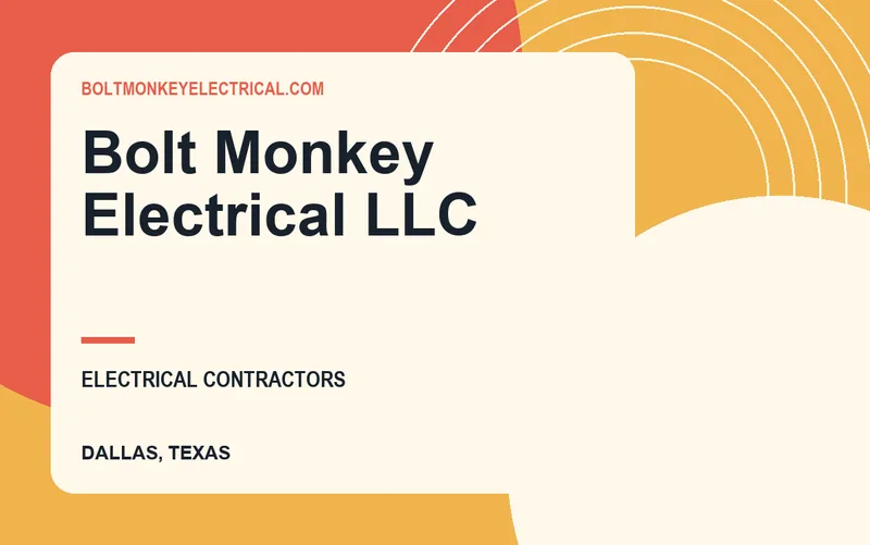Bolt Monkey Electrical LLC in Dallas, Texas